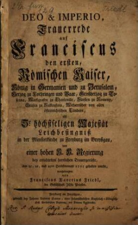 Trauerrede auf Franciscus I. römischer Kaiser