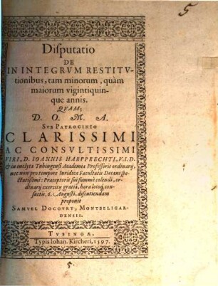 Disp. de in integrum restitutionibus, tam minorum, quam maiorum vigintiquinque annis