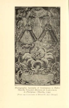 Photographic facsimile of frontispiece to Pedro Murillo Velarde's historia de la provincia de Philipinas (Manila, 1749)