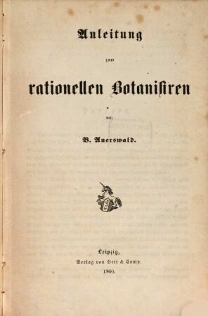 Anleitung zum rationellen Botanisiren