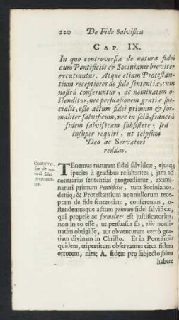 Cap. IX. In quo controversiae de natura fidei cum Pontificiis & Socinianis breviter excutiuntur ...