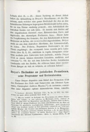 Dreyer's Theilnahme an juristischen Promotionen, seine Programme und Rectoratsreden.