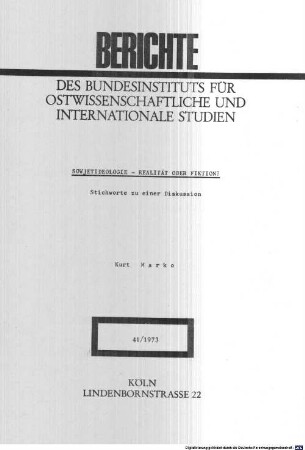 Sowjetideologie - Realität oder Fiktion? : Stichworte zu einer Diskussion