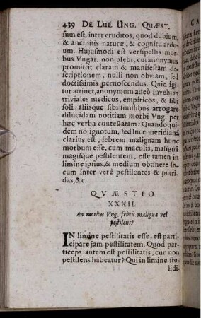 Questio XXXII. An morbus Ung. febris maligna vel pestilens?