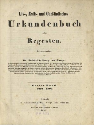 Liv-, est- und kurländisches Urkundenbuch : nebst Regesten. [1. Abteilung], 1093-1300