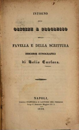 Intorno alla origine e progresse della favella e della scrittura