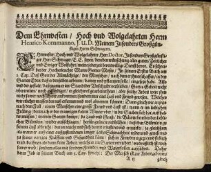 Dem Ehrnvesten/ Hoch und Wolgelahrten Herrn Henrico Kornmanno [...