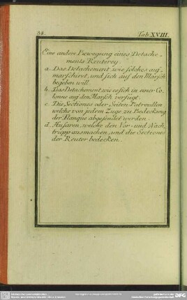 Tab. XVIII. Eine andere Bewegung eines Detachements Reuterey
