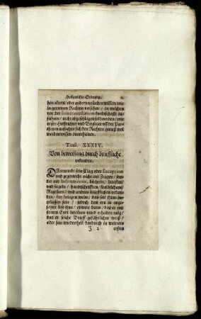 Titul. XXXIV. Von beweisung durch brieffliche urkunden