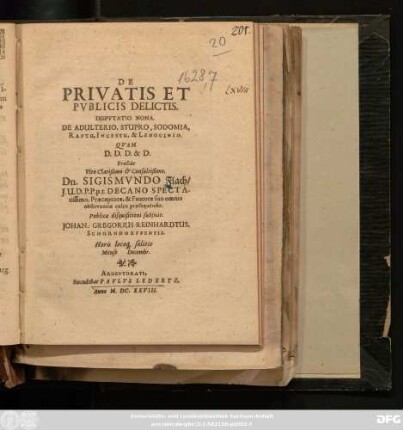 De Privatis Et Publicis Delictis : Disputatio Nona, De Adulterio, Stupro, Sodomia, Raptu, Incestu, & Lenocinio