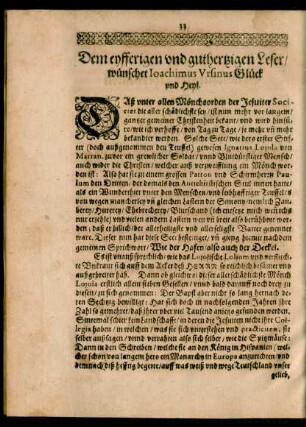 Dem eyfferigen und guthertzigen Leser/ wünschet Ioachimus Ursinus Glück und Heyl.