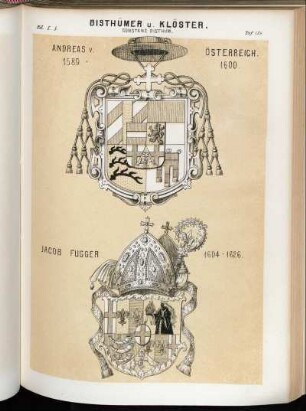 Taf. 189. Constanz Bisthum. - Andreas v. Österreich. 1589 - 1600. - Jacob Fugger 1604 - 1626