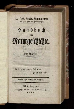 D. Joh. Friedr. Blumenbachs der Med. Prof. ord. zu Göttingen Handbuch der Naturgeschichte : Mit Kupfern.