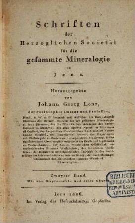 Schriften der Herzoglichen Societät für die Gesammte Mineralogie, 2. 1806