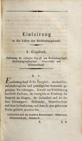 Dr. Friedrich Benjamin Osiander's, ordentlichen Professors der Arzneygelahrtheit und Entbindungskunst, ... Lehrbuch der Entbindungskunst, Erster Theil. Litterarische und pragmatische Geschichte dieser Kunst