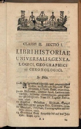 Sectio I. Libri Historiae Universalis, Genealogici, Geographici Et Chronologici