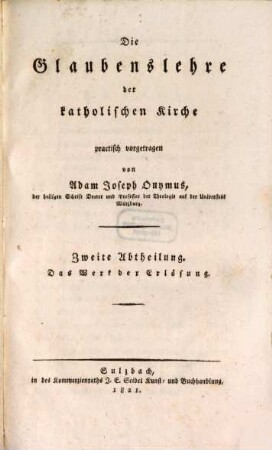 Die Glaubenslehre der katholischen Kirche, 2. Das Werk der Erlösung