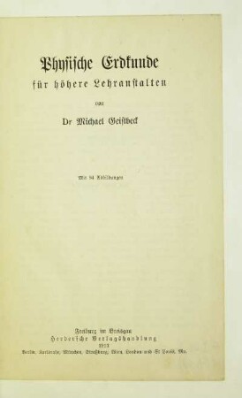 Physische Erdkunde für höhere Lehranstalten