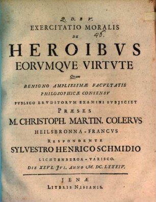 Exercitatio mor. de heroibus, eorumque virtute