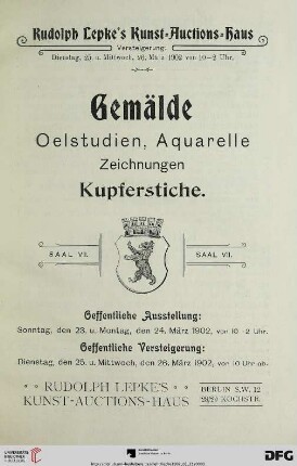Nr. 1298: Katalog / Rudolph Lepke's Kunst-Auctions-Haus, Berlin: Gemälde, Oelstudien, Aquarelle, Zeichnungen, Kupferstiche : Versteigerung: 25. und 26. März 1902