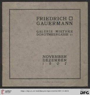 Friedrich Gauermann : November, Dezember 1907