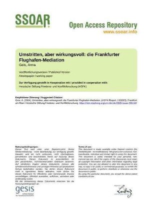 Umstritten, aber wirkungsvoll: die Frankfurter Flughafen-Mediation