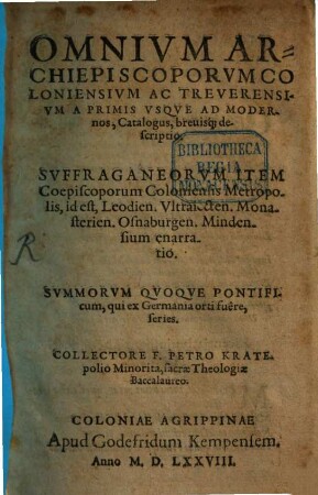 Omnium Archiepiscoporum Coloniensium ac Trevirensium Catalogus