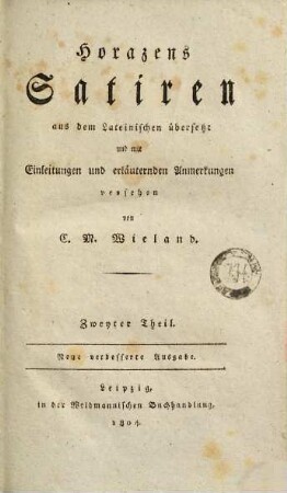 Horazens Satiren, Zweyter Theil