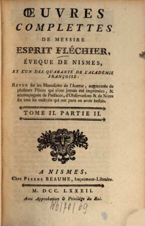 Oeuvres complettes, 4 = T. 2, P. 2, Les oraisons funèbres. - 1782. - CXXXVI, 210 S.