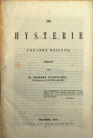 Die Hysterie und ihre Heilung