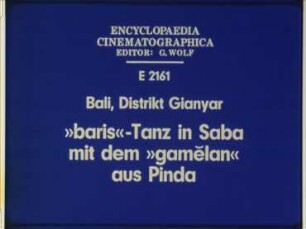 Bali, Distrikt Gianyar - »baris«-Tanz in Saba mit dem »gamelan« aus Pinda