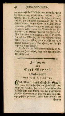 Interregnum unter Carel Martell Obermeister. Vom Jahr 718 bis 741