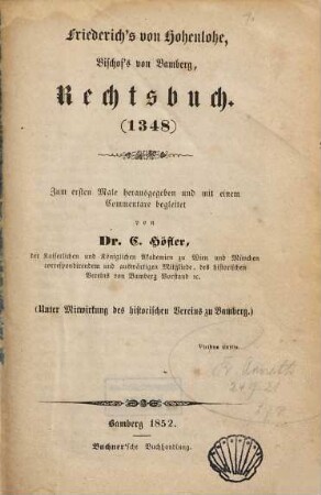 Friederich's von Hohenlohe, Bischof's von Bamberg, Rechtsbuch : (1348)
