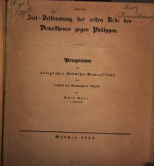 Ueber die Zeitbestimmung der ersten Rede des Demosthenes gegen Philippos