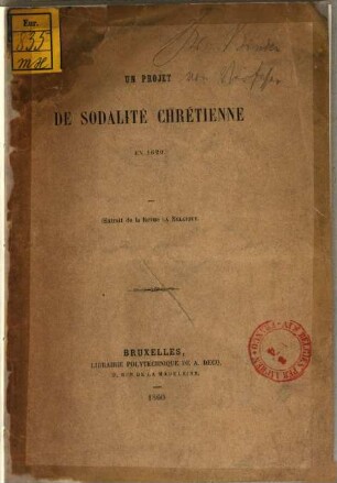 Un projet de sodalité chrétienne en 1620 : (Extrait de la Revue La Belgique)
