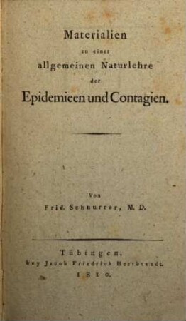 Materialien zu einer allgemeinen Naturlehre der Epidemien und Contagien