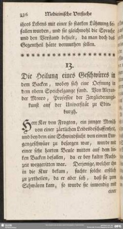 Die Heilung eines Geschwüres in dem Backen wobey sich eine Oefnung in dem obern Speichelgange fand