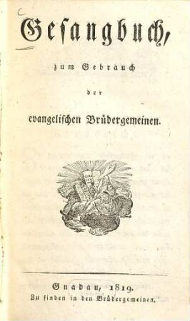 Gesangbuch zum Gebrauch der evangelischen Brüdergemeinen