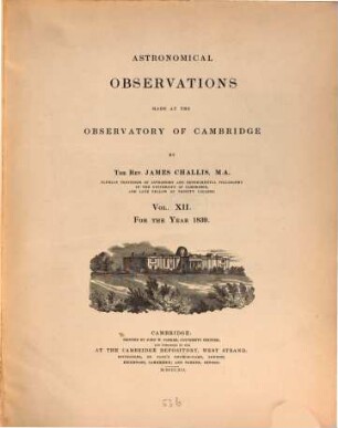 Astronomical observations made at the Observatory of Cambridge. 12. 1839