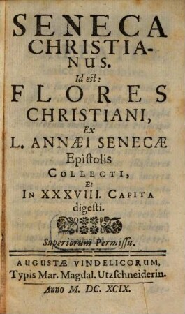 Seneca christianus, id est flores christiani