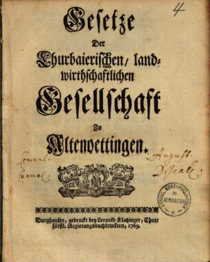 Gesetze Der Churbaierischen, landwirthschaftlichen Gesellschaft Zu Altenoettingen