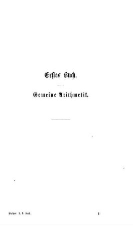 Erstes Buch. Gemeine Arithmetik.