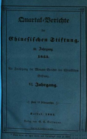 Quartalberichte der Chinesischen Stiftung, 3. 1853