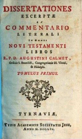 Dissertationes : Excerptae Ex Commentario Literali In Omnes Novi Testamenti Libros. 1