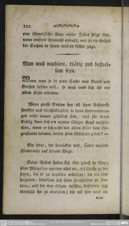 Man muß wachsam, thätig und bestrebsam seyn