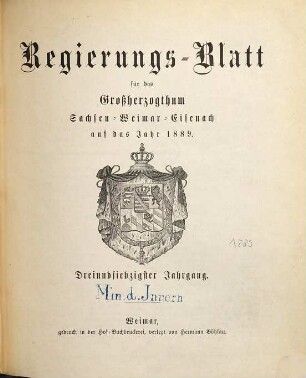 Regierungsblatt für Sachsen-Weimar-Eisenach : auf das Jahr .... 1889 = Jg. 73