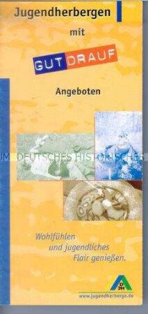 Werbeprospekt für Jugendherbergen mit "Gut drauf"- Angeboten