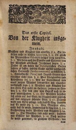 Kurtzer Entwurff der politischen Klugheit, sich selbst und andern in allen menschlichen Gesellschafften wohl zu rathen und zu einer gescheiden Conduite zu gelangen : allen Menschen, die sich klug zu seyn düncken, oder die noch klug werden wollen, zu höchst nöthiger Bedürffnis und ungemeinem Nutzen