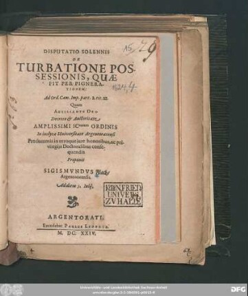 Disputatio Solennis De Turbatione Possessionis, Quae Fit Per Pignerationem: Ad Ord. Cam. Imp. part. 2.tit.22.