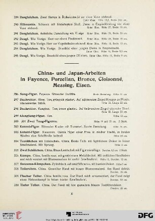 China- und Japan-Arbeiten in Fayence, Porzellan, Bronce, Cloisonné, Messing, Eisen (Nr. 296-394)